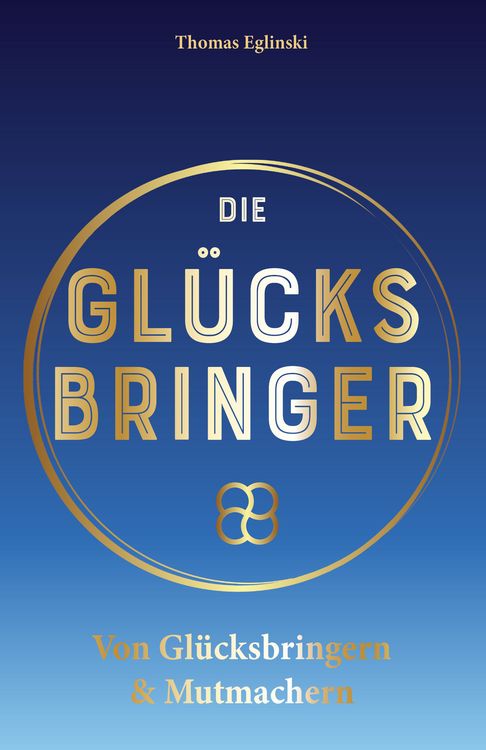 Produktbild: Die Gl&uuml;cksbringer