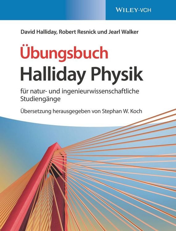 Produktbild: Halliday Physik f&uuml;r natur- und ingenieurwissenschaftliche Studieng&auml;nge