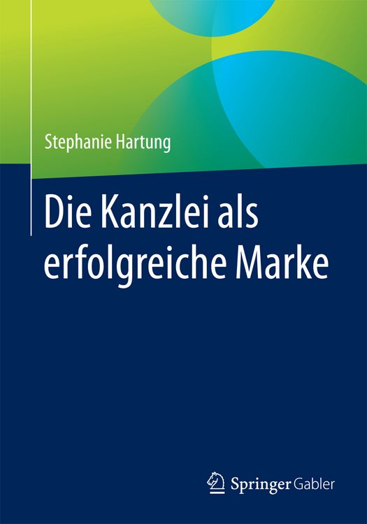 Produktbild: Die Kanzlei als erfolgreiche Marke
