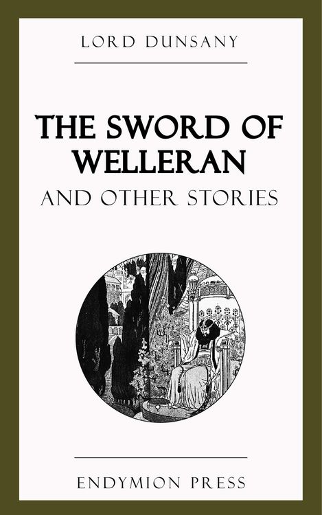 Produktbild: The Sword of Welleran and Other Stories