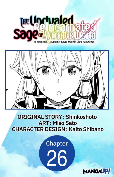 Produktbild: The Unrivaled Reincarnated Sage of Another World -The Strongest in Another World Through Game Knowledge- #026