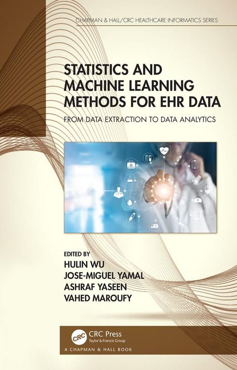 Produktbild: Statistics and Machine Learning Methods for EHR Data