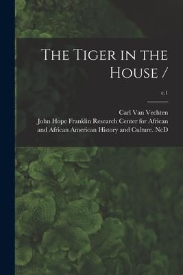 Produktbild: The Tiger in the House /; c.1