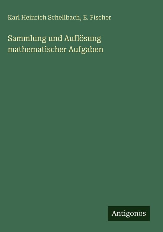 Produktbild: Sammlung und Aufl&ouml;sung mathematischer Aufgaben