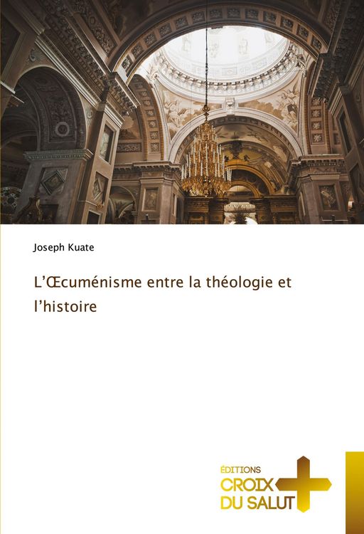 Produktbild: L'&iquest;cum&eacute;nisme entre la th&eacute;ologie et l'histoire