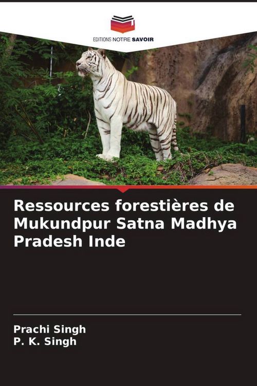 Produktbild: Ressources foresti&egrave;res de Mukundpur Satna Madhya Pradesh Inde