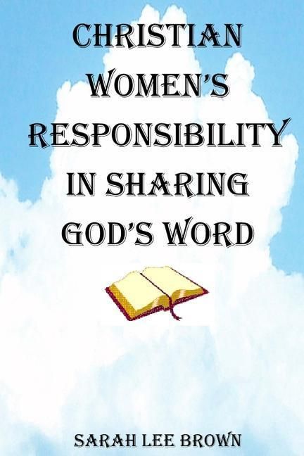 Produktbild: Christian Women's Responsibility in Sharing God's Word