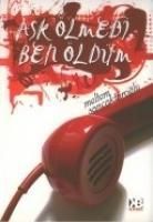 Produktbild: Ask &Ouml;lmedi Ben &Ouml;ld&uuml;m