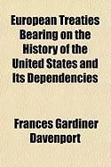 Produktbild: European Treaties Bearing on the History of the United States and Its Dependencies