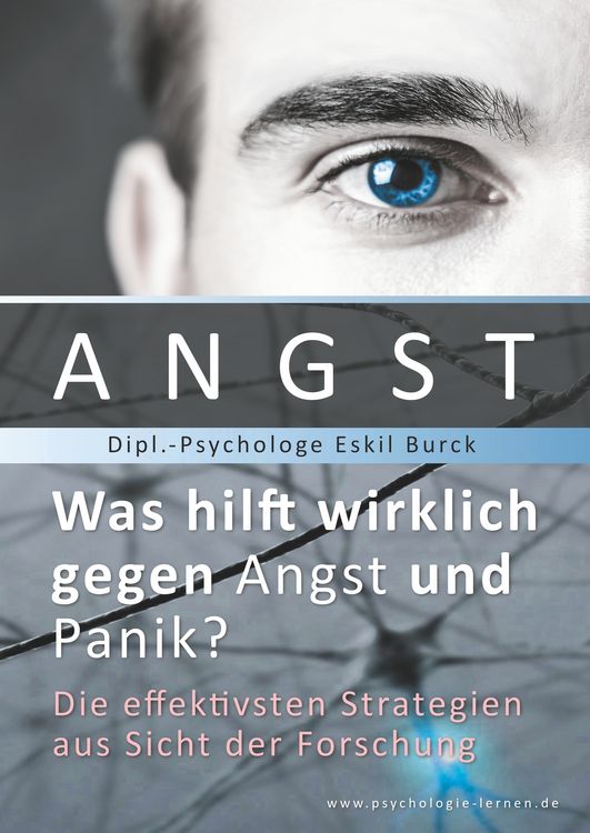 Produktbild: Angst - Was hilft wirklich gegen Angst und Panikattacken?