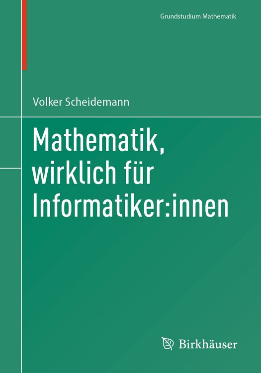 Produktbild: Mathematik, wirklich f&uuml;r Informatiker:innen