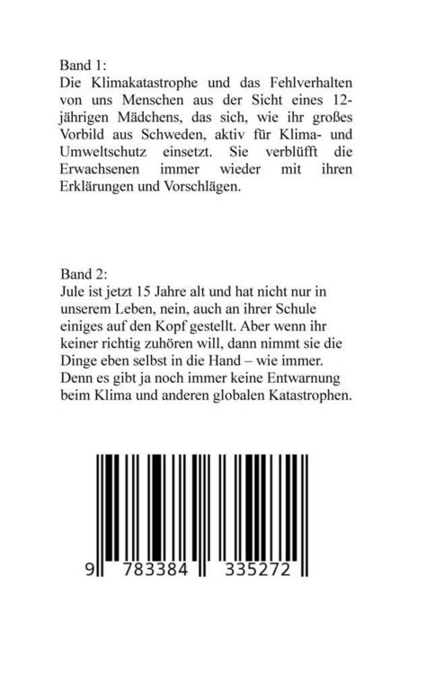 Produktbild: Klima, Krankheiten und andere Katastrophen - Jule gibt nicht auf: Klima-Aktivistin, Klimawandel, Klimaschutz, Greenwashing, Artenvielfalt, Autismus, Burnout, Obstplantage, M&uuml;llreduzierung, Plastikm&uuml;ll