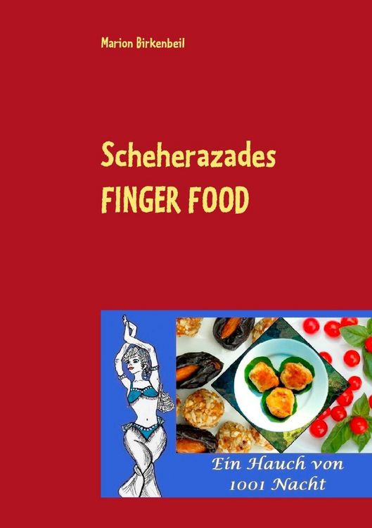 Produktbild: Scheherazades Finger Food