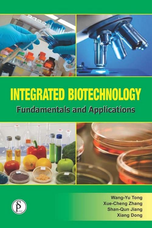 Produktbild: Integrated Biotechnology Fundamentals And Applications