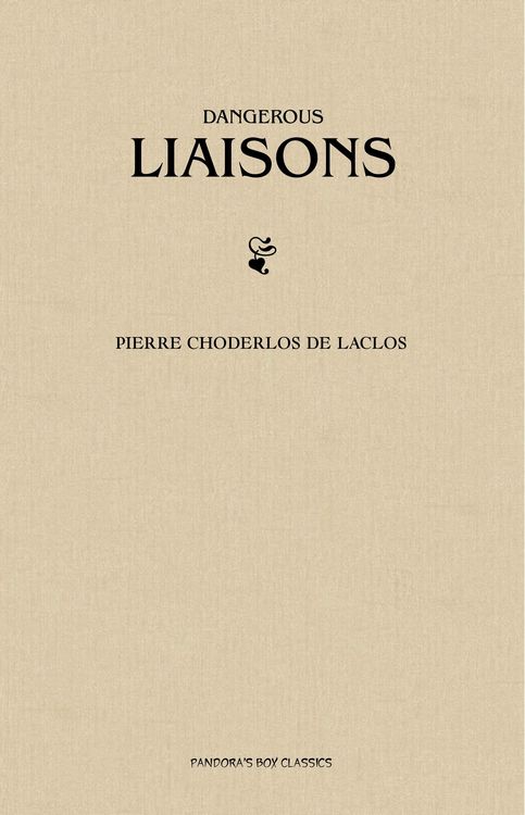 Produktbild: Dangerous Liaisons (Les Liaisons Dangereuses)