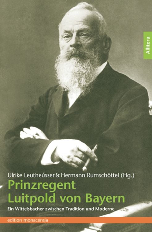 Produktbild: Prinzregent Luitpold von Bayern