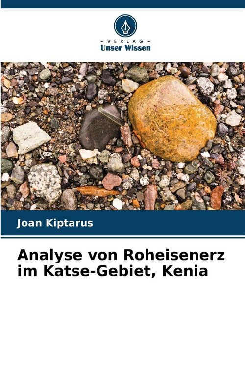Produktbild: Analyse von Roheisenerz im Katse-Gebiet, Kenia