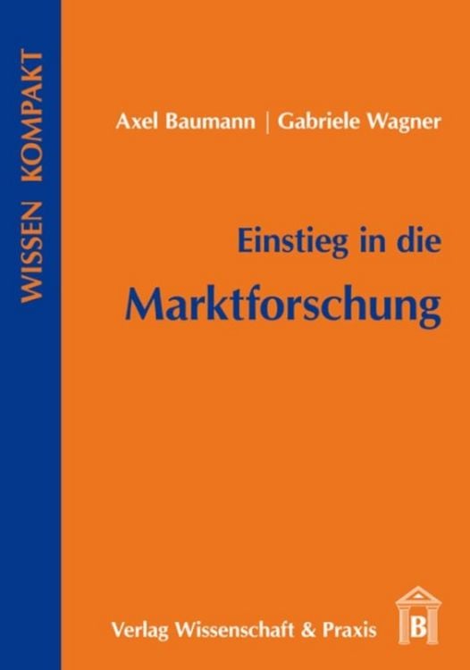 Produktbild: Einstieg in die Marktforschung.