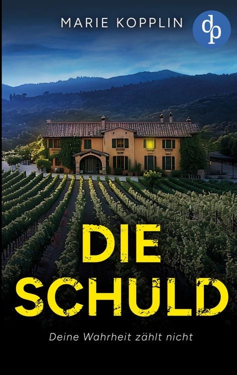Produktbild: Die Schuld | Der fesselnde Psychothriller &uuml;ber ein dunkles Geheimnis in Spanien