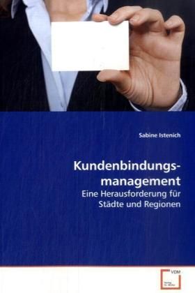 Produktbild: Istenich, S: Kundenbindungsmanagement
