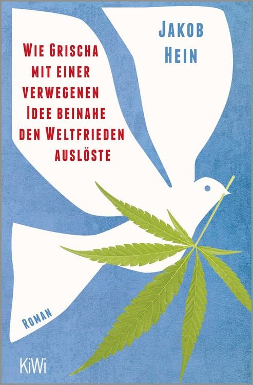 Produktbild: Wie Grischa mit einer verwegenen Idee beinahe den Weltfrieden ausl&ouml;ste