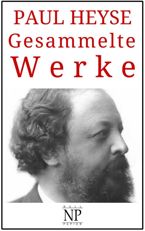 Produktbild: Paul Heyse - Gesammelte Werke