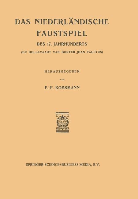 Produktbild: Das Niederlandische Faustspiel des Siebzehnten Jahrhunderts
