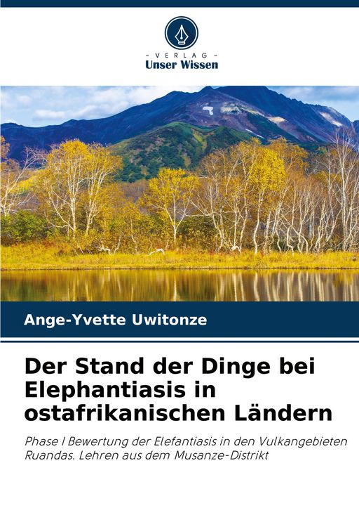 Produktbild: Der Stand der Dinge bei Elephantiasis in ostafrikanischen L&auml;ndern