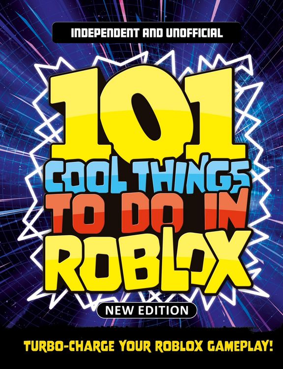 Produktbild: 101 Cool Things to Do in Roblox (Independent & Unofficial)