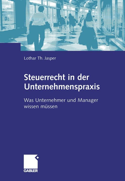Produktbild: Steuerrecht in der Unternehmenspraxis