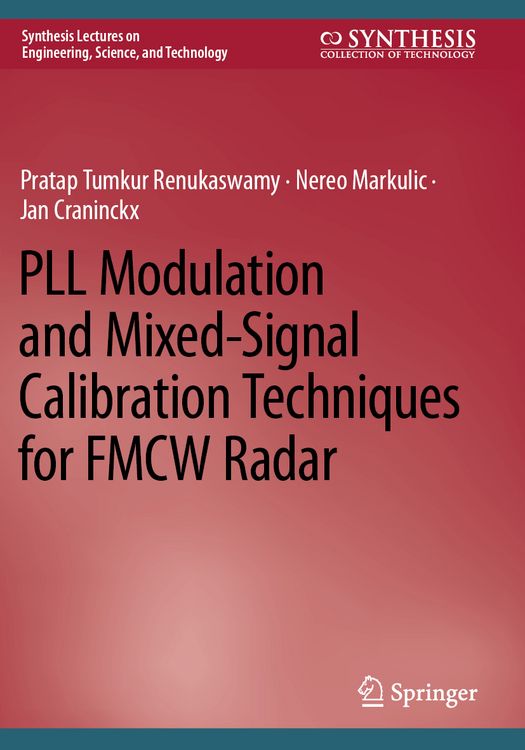 Produktbild: PLL Modulation and Mixed-Signal Calibration Techniques for FMCW Radar
