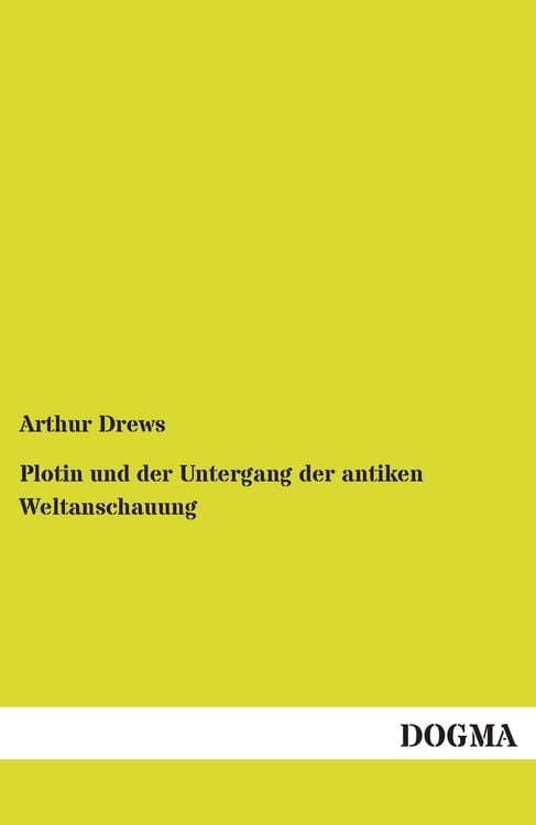 Produktbild: Plotin und der Untergang der antiken Weltanschauung