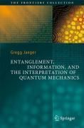 Produktbild: Entanglement, Information, and the Interpretation of Quantum Mechanics