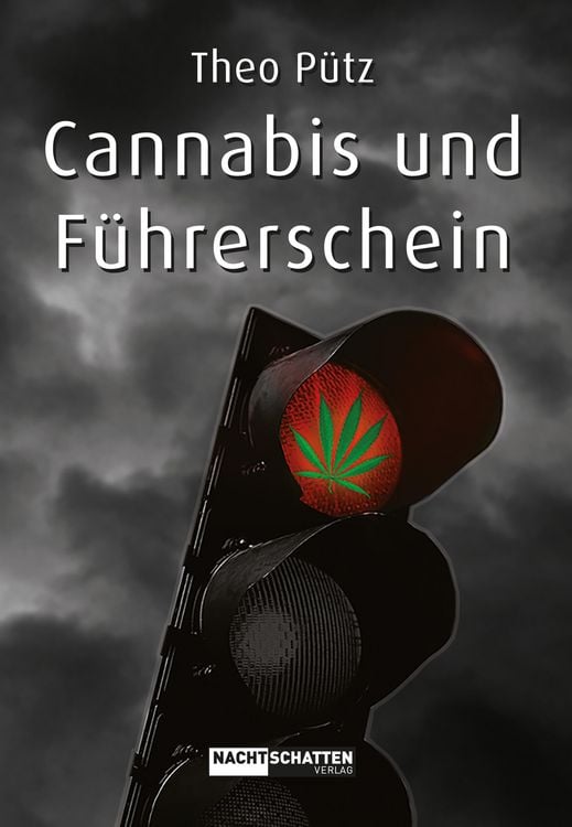Produktbild: Cannabis und F&uuml;hrerschein