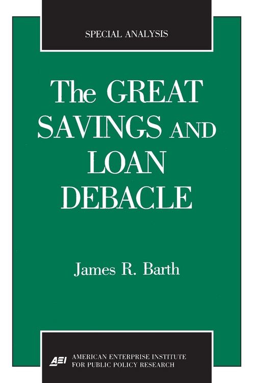 Produktbild: The Great Savings and Loan Debacle (Special Analysis, 91-1)
