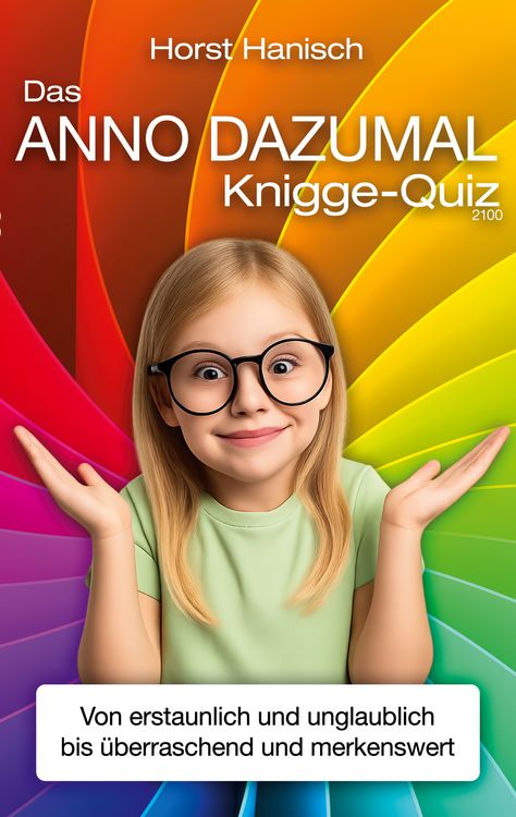 Produktbild: Das anno dazumal Knigge-Quiz 2100
