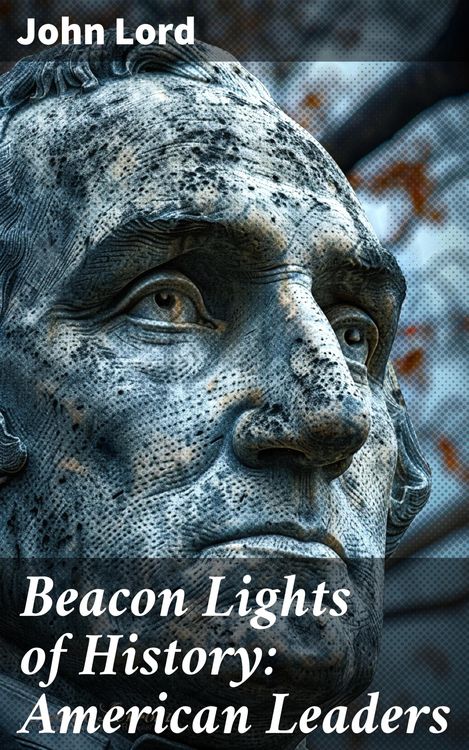 Produktbild: Beacon Lights of History: American Leaders