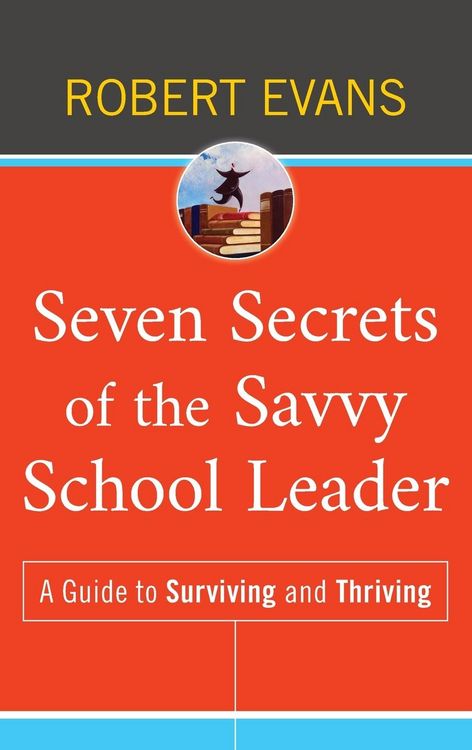 Produktbild: Seven Secrets of the Savvy School Leader