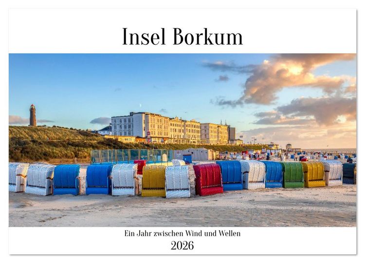 Produktbild: Insel Borkum - Ein Jahr zwischen Wind und Wellen (Wandkalender 2026 DIN A3 quer), CALVENDO Monatskalender