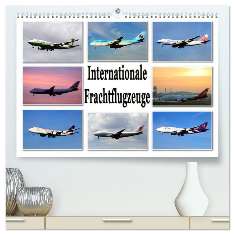 Produktbild: Internationale Frachtflugzeuge (hochwertiger Premium Wandkalender 2026 DIN A2 quer), Kunstdruck in Hochglanz
