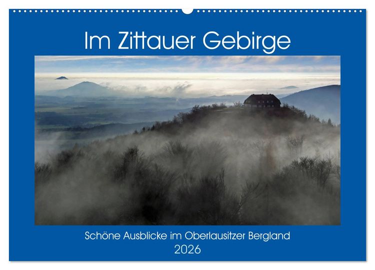 Produktbild: Das Zittauer Gebirge - (Wandkalender 2026 DIN A2 quer), CALVENDO Monatskalender