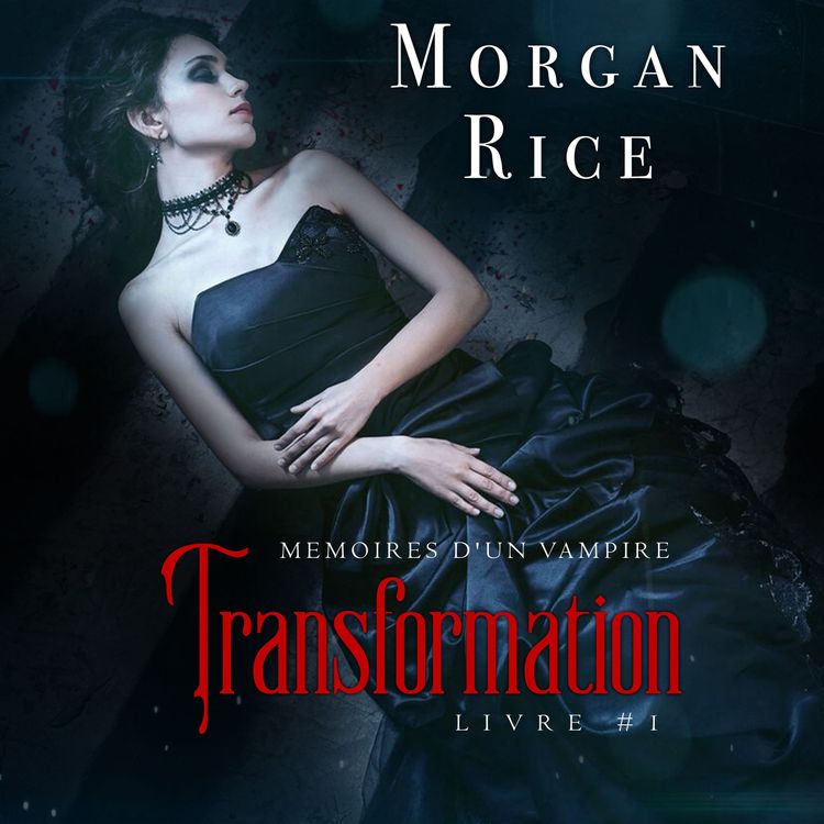 Produktbild: Transformation: Mémoires d'un Vampire – Livre Un