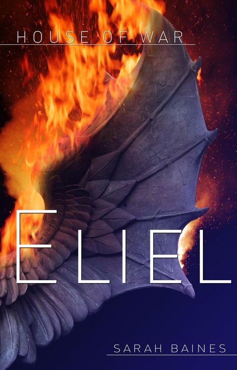 Bild vom Artikel House of War: Eliel vom Autor Sarah Baines