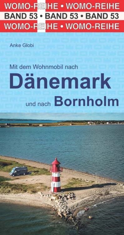 Bild vom Artikel Mit dem Wohnmobil nach Dänemark vom Autor Anke Globi