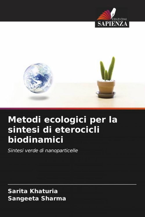 Produktbild: Metodi ecologici per la sintesi di eterocicli biodinamici
