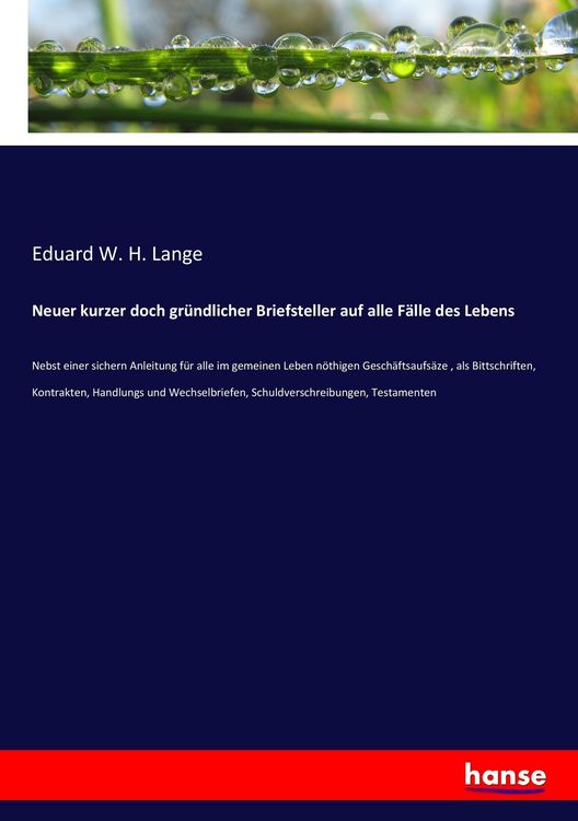 Produktbild: Neuer kurzer doch gr&uuml;ndlicher Briefsteller auf alle F&auml;lle des Lebens