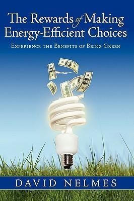Produktbild: The Rewards of Making Energy-Efficient Choices