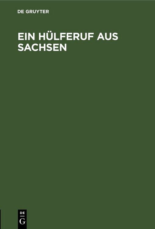 Produktbild: Ein H&uuml;lferuf aus Sachsen