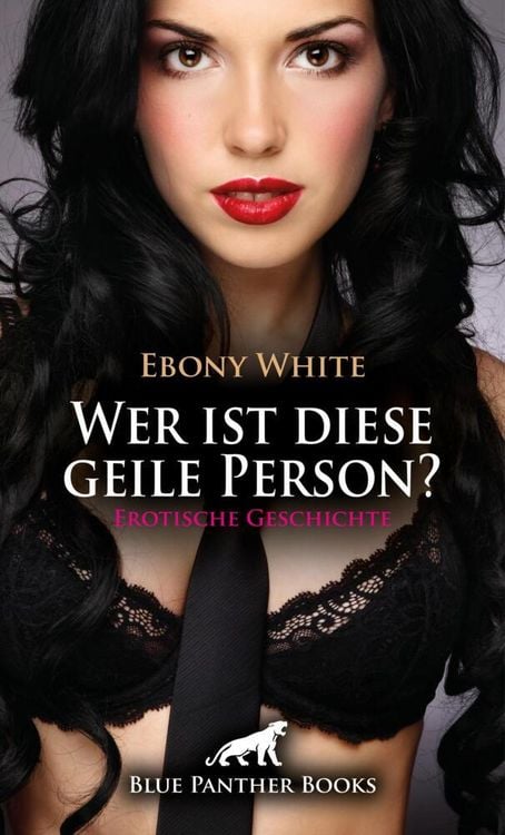 Produktbild: Wer ist diese geile Person? | Erotische Geschichte + 2 weitere Geschichten