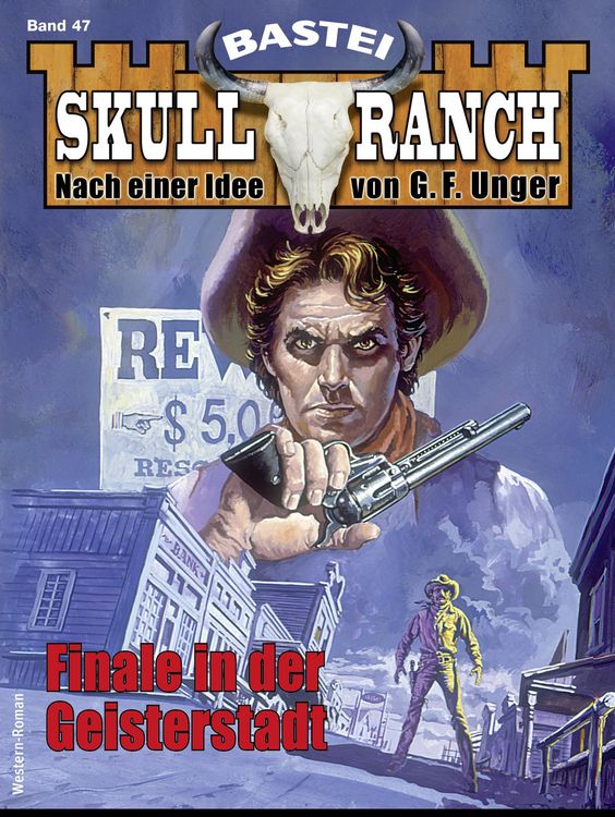 Bild vom Artikel Skull-Ranch 47 vom Autor Frank Callahan